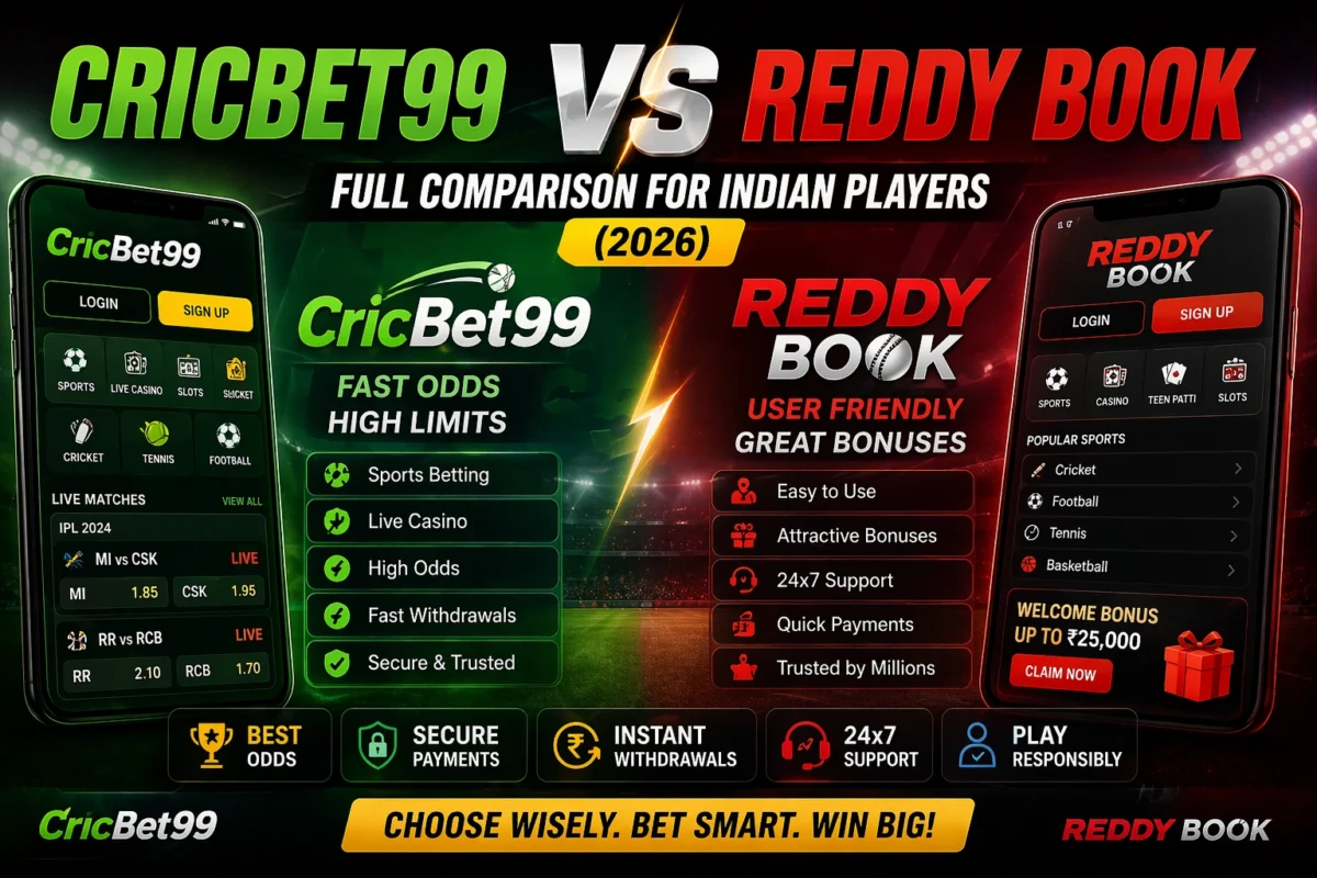 CricBet99 vs Reddy Book: Full Comparison for Indian Players (2026)