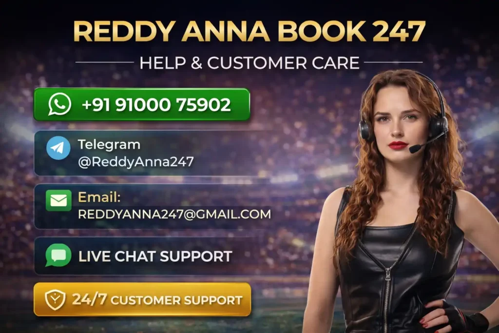 Reddy Anna Book 247 Support via WhatsApp
