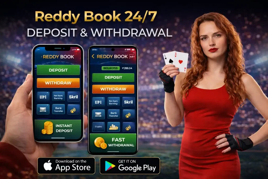 Reddy Book 24/7 Deposit & Withdrawal