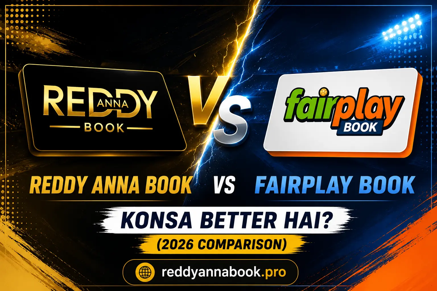 Reddy Anna Book vs Fairplay Book — Konsa Better Hai? (2026 Comparison)