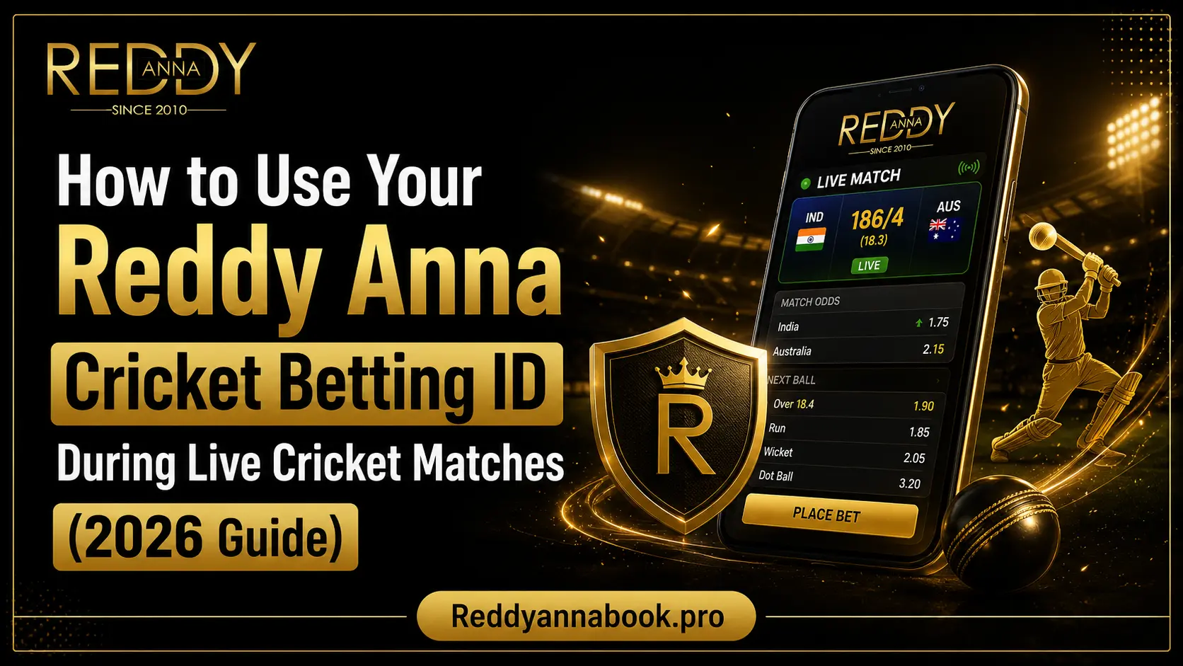 How to Use Your Reddy Anna Cricket Betting ID During Live Cricket Matches (2026 Guide)