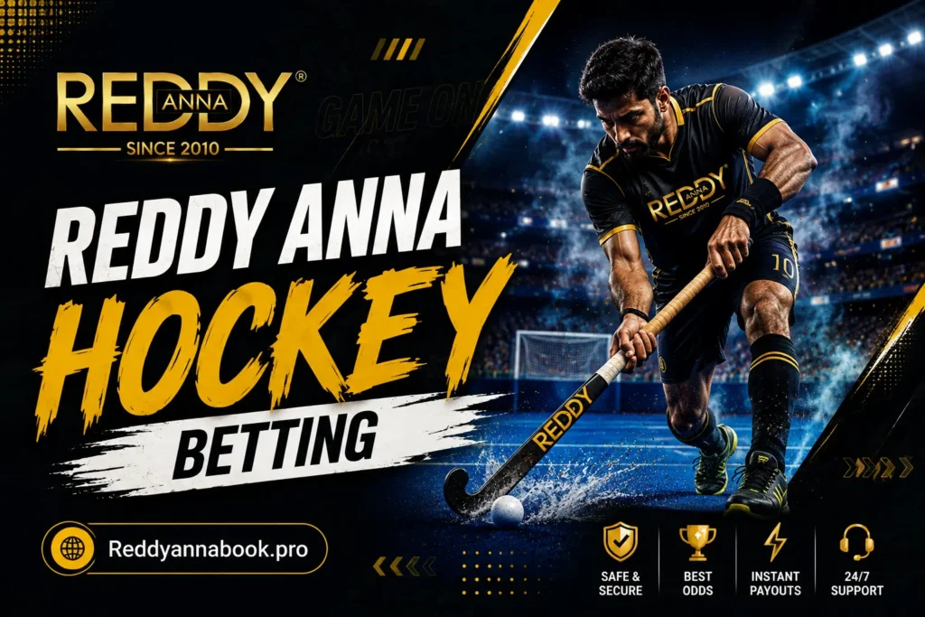 Reddy Anna Hockey Betting